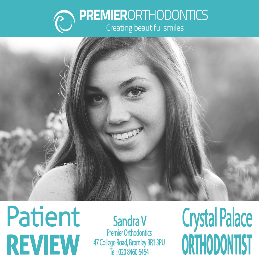 Orthodontist Crystal Palace Review by Sandra V | Premier Orthodontics